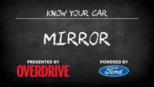OD & Ford presents: Know Your Car - Mirrors
