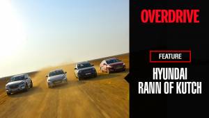 Special feature: Hyundai Rann of Kutch, Live life at OVERDRIVE