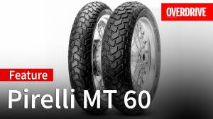 Pirelli MT 60 | Features