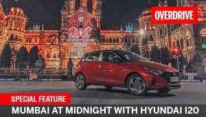 Special Feature | Mumbai at Midnight with Hyundai i20